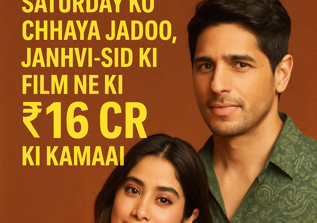 “Box Office Report: Param Sundari ne li Saturday wali Speed, Janhvi-Sid ki film ka total ₹16 Cr+”